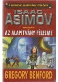 Benford, Gregory - Az Alapítvány félelme