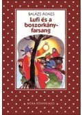 Balázs Ágnes - Lufi és a boszorkányfarsang