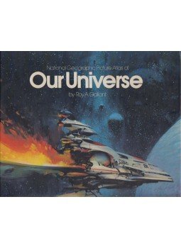 Roy A. Gallant - National Geographic Picture Atlas of Our Universe,  1986 antikvár könyv