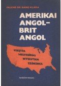 Falkné Bánó Klára - Amerikai angol - brit angol