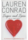 Lauren Conrad - Sugar and Spice