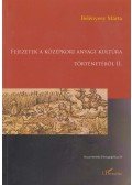 Belényesy Márta - Fejezetek a középkori anyagi kultúra történetéből II.
