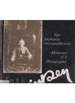 Kincses Károly, Inkey Tibor - Egy fényképész visszaemlékezései, Budapest 1993 antikvár könyv