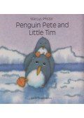 Marcus Pfister - Penguin Pete and little Tim