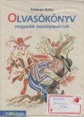 Földvári Erika - Olvasókönyv negyedik osztályosoknak