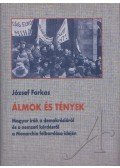József Farkas - Álmok és tények
