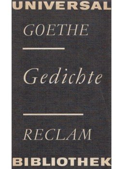 Goethe - Gedichte Goethe - Gedichte, Leipzig 1976 antikvár könyv