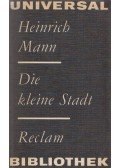 Mann, Heinrich - Die kleine Stadt
