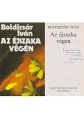 Boldizsár Iván - Az éjszaka végén (dedikált)