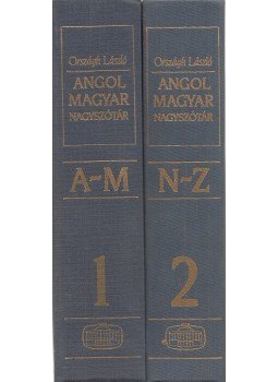 Országh László - Angol-magyar nagyszótár I-II. Országh László - Angol-magyar nagyszótár I-II., Budapest 1994 antikvár könyv