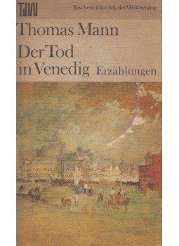 Thomas Mann - Der Tod in Venedig Thomas Mann - Der Tod in Venedig, Berlin 1980 antikvár könyv