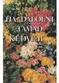 Kríza Kálmán (összeállította) - Ha dalolni támad kedvem...
