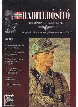 Kosaras Péter Ákos - Haditudosító 2008/4 Kosaras Péter Ákos - Haditudosító 2008/4, Budapest 2008 antikvár könyv