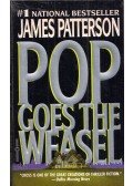 James Patterson - Pop Goes the Weasel