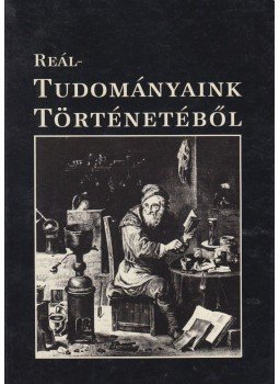 Gazda István - Reáltudományaink történetéből, Budapest 1996 antikvár könyv