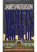 James Patterson - Violets are Blue
