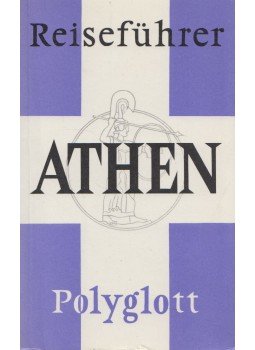 - Athen - Athen, München 1976 antikvár könyv