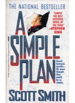 Smith, Scott - A Simple Plan Smith, Scott - A Simple Plan, New York 1994 antikvár könyv