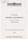 Dr. Kaló József - Rendészet, vagyonvédelem