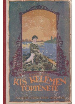 Rákosi Jenő - Kis Kelemen története, Budapest 0 antikvár könyv