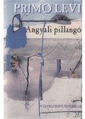 Primo Levi - Angyali pillangó