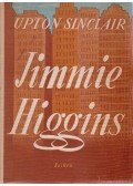 Sinclair, Upton - Jimmie Higgins
