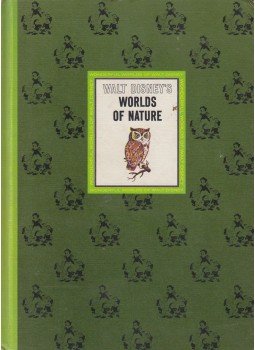  - Walt Disney's Worlds of Nature, New York 1965 antikvár könyv