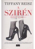 Tiffany Reisz - A szirén