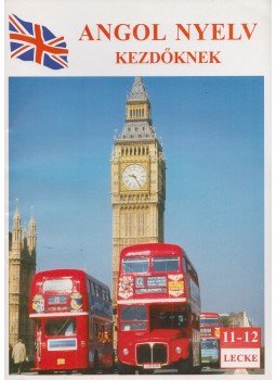  - Angol nyelv kezdőknek 11-12. lecke, Budapest 1997 antikvár könyv