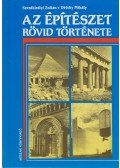 Szentkirályi Zoltán,Détshy Mihály - Az építészet rövid története II.