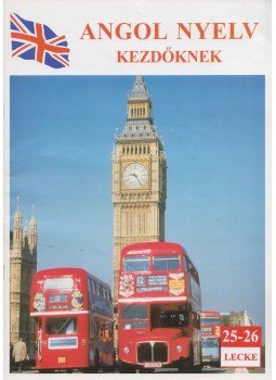  - Angol nyelv kezdőknek 25-26. lecke, Budapest 1998 antikvár könyv