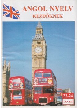  - Angol nyelv kezdőknek 23-24. lecke, Budapest 1998 antikvár könyv