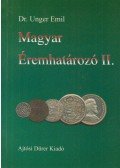Unger Emil Dr. - Magyar éremhatározó II.