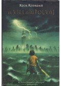 Rick Riordan - Percy Jackson és az olimposziak 1. - A villámtolvaj