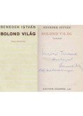Benedek István - Bolond világ (dedikált)