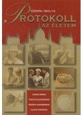 Görög Ibolya - Protokoll - az életem