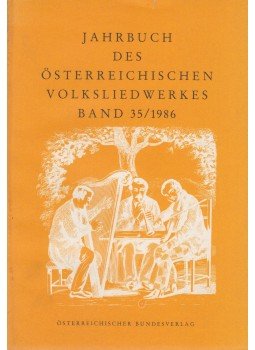Haid, Gerlinde - Jahrbuch des österreichischen Volksliedwerkes  Band 35/1986, Wien 1986 antikvár könyv