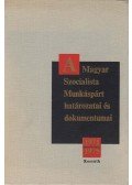 Vass Henrik - A Magyar Szocialista Munkáspárt határozatai és dokumentumai 1971-1975