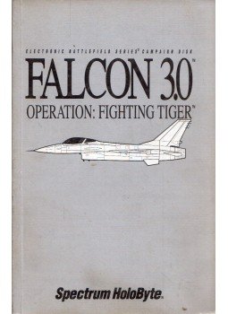  - Falcon 3.0: Operation: Fighting Tiger, Tetbury, Glouchestershire 1992 antikvár könyv