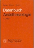 Nemes Csaba,Manfred Niemer,Gerd Noack - Datenbuch Anästhesiologie und Intensivmedizin