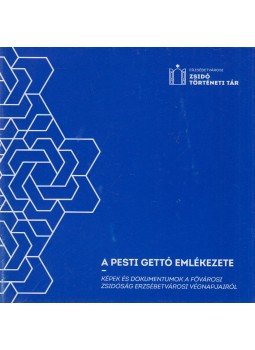 Jáki Monika - A pesti gettó emlékezete, Budapest 2014 antikvár könyv