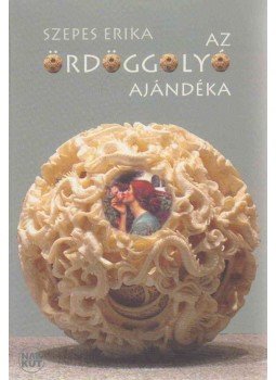 Szepes Erika - Az ördöggolyó ajándéka (dedikált) Szepes Erika - Az ördöggolyó ajándéka (dedikált), Budapest 2013 antikvár könyv