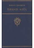 Móricz Zsigmond - Tavaszi szél