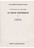 Bóna István,Gábori Miklós - Az ókor története I.