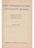Gróf Széchenyi István - Gróf Széchenyi István válogatott munkái II. kötet
