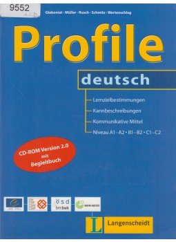 Glaboniat, Manuela, Müller, Martin, Rusch, Paul, Schmitz, Helen, Wertenschlag, Lukas - Profile deutsch Glaboniat, Manuela, Müller, Martin, Rusch, Paul, Schmitz, Helen, Wertenschlag, Lukas - Profile deutsch, Berlin-München-Wien-Zürich-New York 2005 antikvár könyv