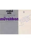 Szabó Ede - Otthonunk a művekben (dedikált)