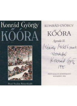 Konrád György - Kőóra (dedikált) Konrád György - Kőóra (dedikált), Budapest 1994 antikvár könyv