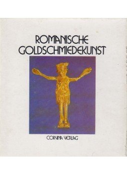 Kovács Éva - Romanische Goldschmiedekunst in Ungarn, Budapest 1974 antikvár könyv