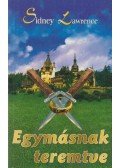 Lawrence, Sidney - Egymásnak teremtve